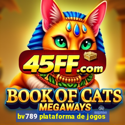 bv789 plataforma de jogos